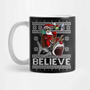 BELIEVE Santa Claus Rudolph the Rednose Shark CHRISTMAS UGLY SWEATER Mug